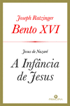 A INFANCIA DE JESUS - JESUS NAZARE