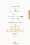 HISTRIA DO DIREITO INTERNACIONAL PBLICO