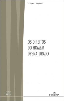 OS DIREITOS DO HOMEM DESNATURADO