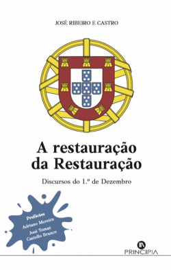 A RESTAURA��O DA RESTAURA��O: DISCURSO 1� DE DEZEMBRO
