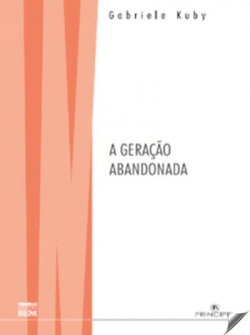 A GERA��O ABANDONADA