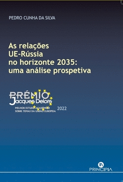 RELA�OES UE-R�SSIA NO HORIZONTE 2035: UMA AN�LISE PROSPECTIVA
