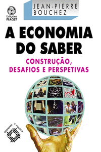 A ECONOMIA DO SABER