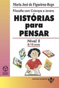 HIST�RIAS PARA PENSAR N�VEL II 8/10 ANOS