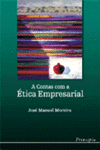 A CONTAS COM A ETICA EMPRESARIAL - 2� ED.-