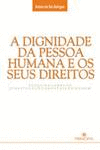 A DIGNIDADE DA PESSOA HUMANA