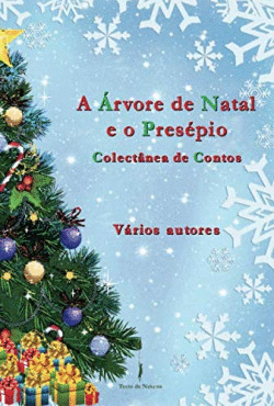 A �RVORE DE NATAL E O PRES�PIO