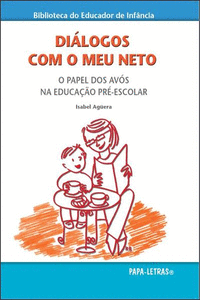 DILOGOS COM O MEU NETO: O PAPEL DOS AVS NA EDUCAO PR-ESCOLAR