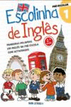 ESCOLINHA DE INGL�S 1