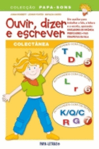 OUVIR, DIZER E ESCREVER � 5 A 7 (COLECT�NEA)