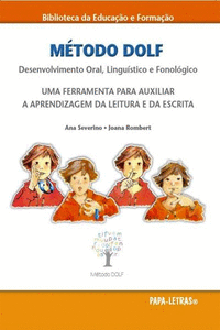 ATIVIDADES: M�TODO DOLF (DESENVOLVIMENTO ORAL, LINGU�STICO E FONOL�GICO)