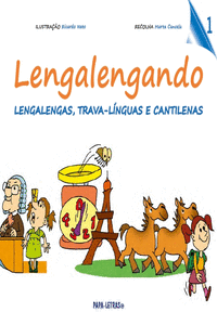 LENGALENGANDO � LENGALENGAS, TRAVA-L�NGUAS E CANTILENAS 1