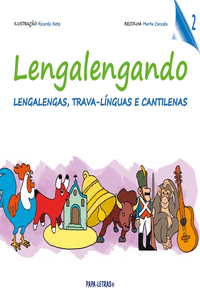 LENGALENGANDO � LENGALENGAS, TRAVA-L�NGUAS E CANTILENAS 2