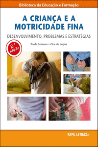 A CRIAN�A E A MOTRICIDADE FINA