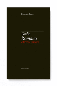 GIULIO ROMANO: A TERCEIRA MANEIRA