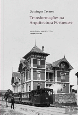 TRANSFORMAES NA ARQUITECTURA PORTUENSE