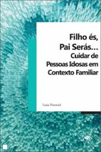 FILHO ES, PAI SERAS...