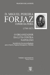 D. MIGUEL PEREIRA FORJAZ
