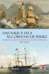 DAS NAUS A VELA AS CORVETAS DE FERRO