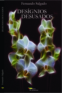DESGNIOS DESUSADOS