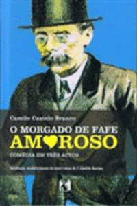 O MORGADO DE FAFE AMOROSO