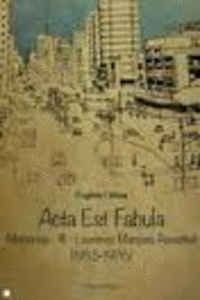 ACTA EST FABULA - MEMRIAS III - LOURENO MARQUES REVISITED (1955-1976)
