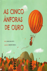 AS CINCO �NFORAS DE OURO