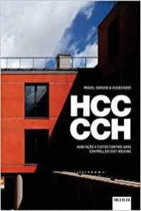 HCC, CCH.HABITA�AO A CUSTOS CONTROLADOS, CONTROLLED COST HOUSING