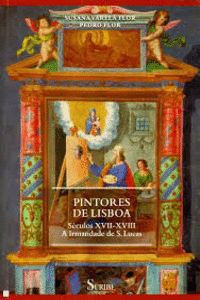 PINTORES DE LISBOA - S�CULOS XVII-XVIII