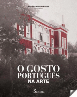 O GOSTO PORTUGU?S NA ARTE