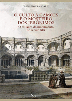 O CULTO A CAM�ES E O MOSTEIRO DOS JER�NIMOS