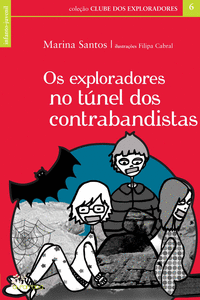 OS EXPLORADORES NO T�NEL DOS CONTRABANDI