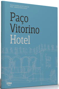 PA�O VITORINO HOTEL