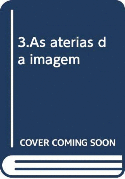 3.AS ATERIAS DA IMAGEM