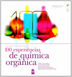 100 EXPERI�NCIAS DE QU�MICA ORG�NICA