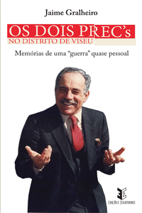 OS DOIS PREC'S NO DISTRITO DE VISEU