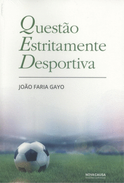 QUEST�O ESTRITAMENTE DESPORTIVA