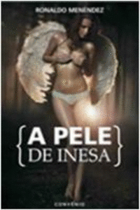 A PELE DE INESA