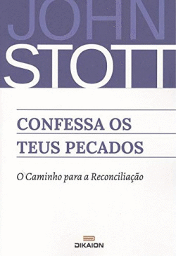 CONFESSA TEUS PECADOS