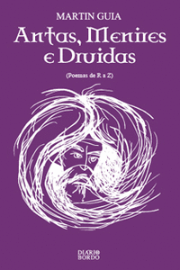 NTAS, MENIRES E DRUIDAS.(POEMAS DE R A Z)