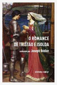 O ROMANCE DE TRISTO E ISOLDA