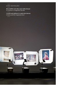 S� ACREDITO NUM DEUS QUE SAIBA DAN�AR - O CINEMA E O IMAGIN�RIO DA ARTE