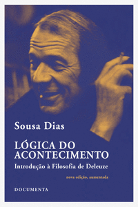 L�GICA DO ACONTECIMENTO - INTRODU��O � FILOSOFIA DE DELEUZE