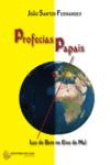 PROFECIAS PAPAIS