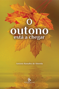 O OUTONO EST� A CHEGAR