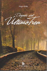 DESPU�S DEL �LTIMO TREN