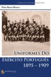 UNIFORMES DO EX�RCITO PORTUGU�S 1895-1910