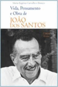 JOAO DOS SANTOS: VIDA, PENSAMENTO E OBRA