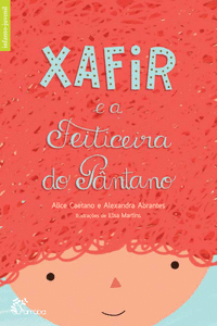 XAFIR E A FEITICEIRA DO P�NTANO