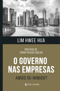 O GOVERNO NAS EMPRESAS - AMIGO OU INIMIGO?